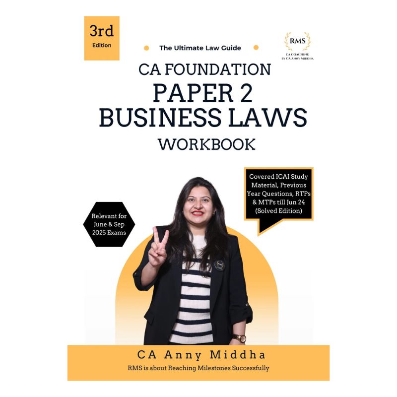 CA Foundation Business Laws Work Book By CA Anny Middha Applicable for May 2025