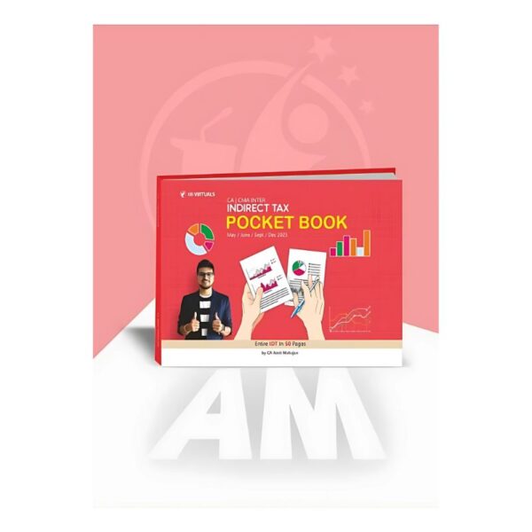 CA/CMA/CS – Inter/Exec GST Pocket Book By CA Amit Mahajan May / June / Sep / Dec 2025 Exam